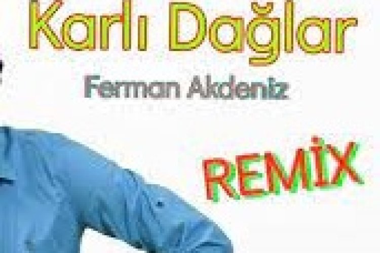 Ferman Akdeniz - Karlı Dağlar