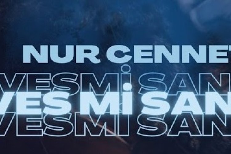 Nur Cennet - Heves Mi Sandın şarkı sözleri