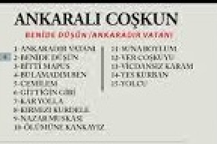 Ankaralı Coşkun - Benide Düşün şarkı sözleri