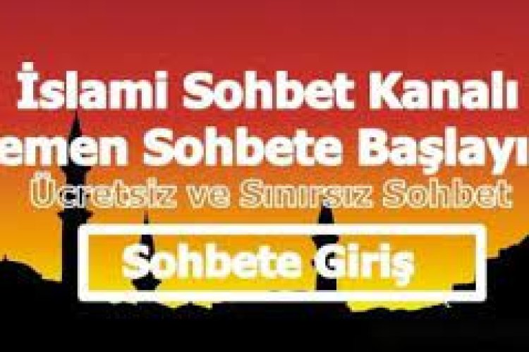 İslami sohbet odaları ile dini sohbet et