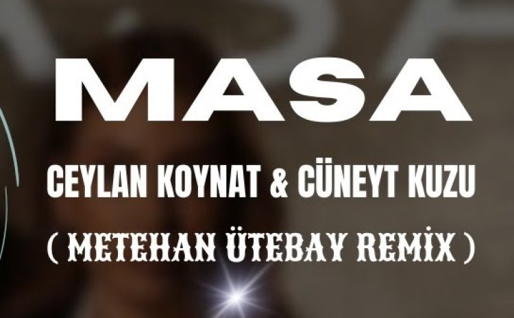 Cüneyt Kuzu  Ceylan Koynat - Masa şarkı sözleri