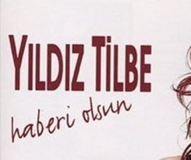 Yıldız Tilbe - Haberi Olsun Şarkı Sözleri