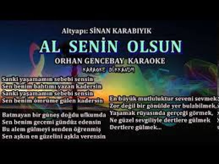 Orhan Gencebay - Al Senin Olsun Şarkı Sözleri