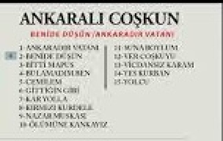 Ankaralı Coşkun - Benide Düşün şarkı sözleri