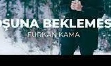 Furkan Kama - Boşuna Beklemesun şarkı sözleri