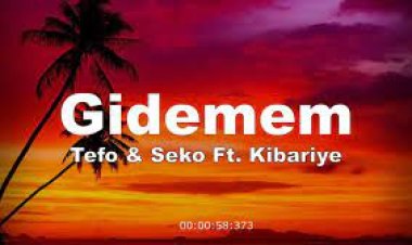Tefo  Seko Ft. Kibariye - Gidemem şarkı sözleri