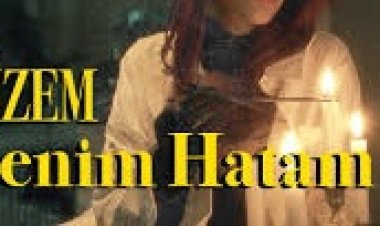 Gizem - Benim Hatam şarkı sözleri