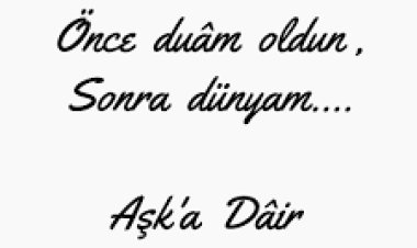 etkileyici aşk sözleri