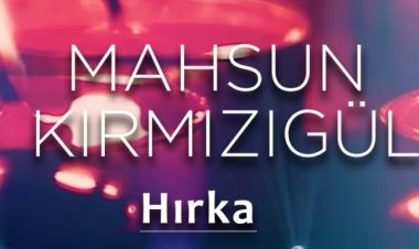 Mahsun Kırmızıgül - Hırka Şarkı Sözleri