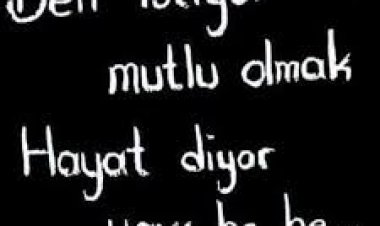 Hayat diyor ki.