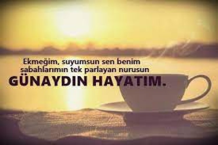 sevgiliye günaydın mesajı