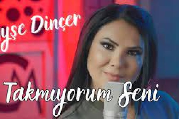 Ayşe Dinçer - Takmıyorum Seni şarkı sözleri
