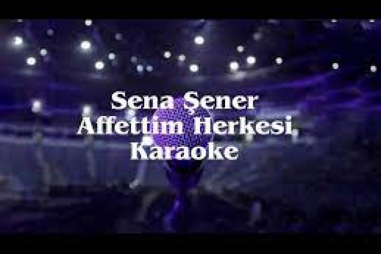 Sena Şener - Affettim Herkesi şarkı sözleri