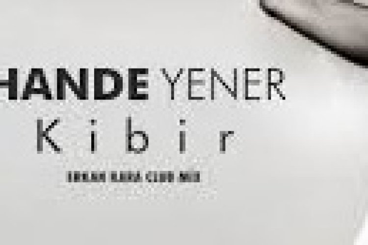 Hande Yener ft Mert Demir - Kibir şarkı sözleri