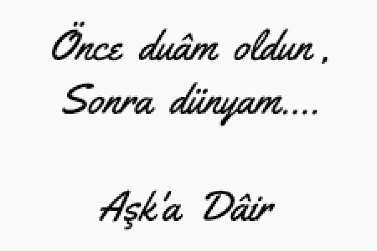 etkileyici aşk sözleri