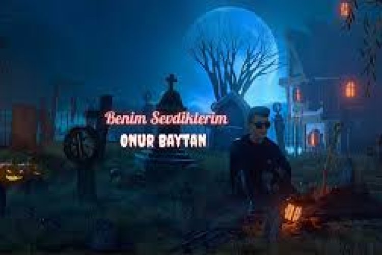 Onur Baytan - Benim Sevdiklerim Şarkı Sözleri