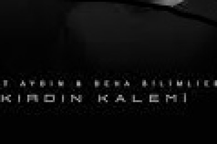 Mert Aydın Deha Bilimlier - Kırdın Kalemi şarkı sözleri