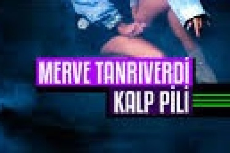 Merve Tanrıverdi - Kalp Pili Şarkı Sözleri