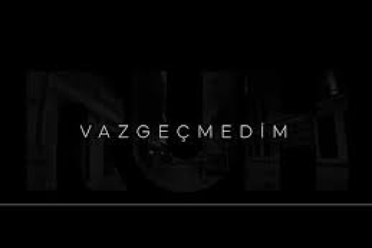 Ruh - Vazgeçmedim Şarkı Sözleri