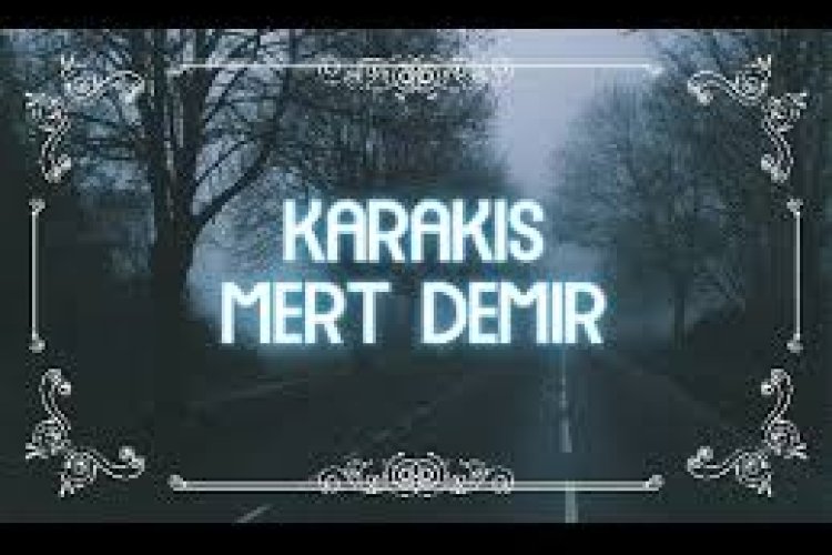 Mert Demir - Karakış ŞARKI SÖZLERİ