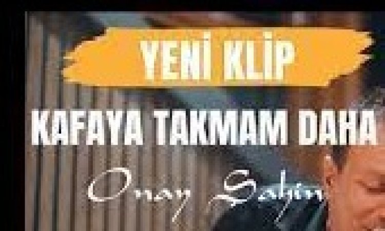 Onay ŞAHİN - Kafaya Takmam Daha şarkı sözleri