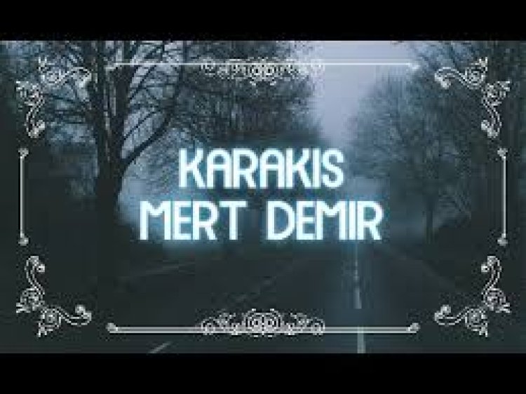 Mert Demir - Karakış ŞARKI SÖZLERİ