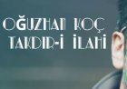Oğuzhan Koç - Takdir-i İlahi Şarkı Sözleri