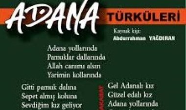 Adana Köprü Başı Türkü Sözleri
