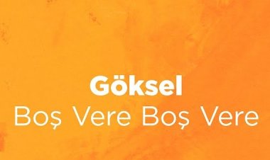 Göksel - Boş Vere Boş Vere şarkı sözleri