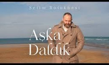 Selim Bölükbaşı - Aşka Daldık şarkı sözleri