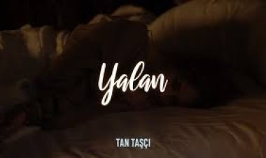 Tan Taşçı - Yalan Şarkı Sözleri