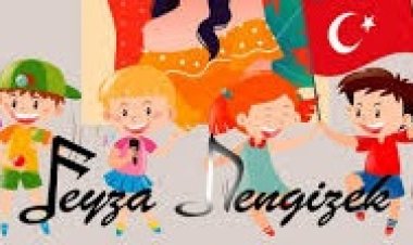 feyza Dengizek - 23 Nisan Şarkı Sözleri