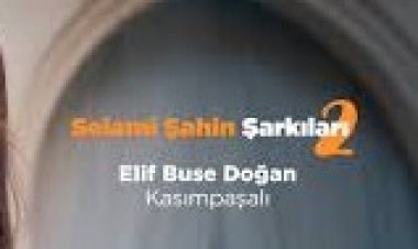 Elif Buse Doğan - Kasımpaşalı şarkı sözleri