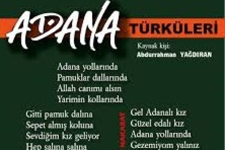 Adana Köprü Başı Türkü Sözleri
