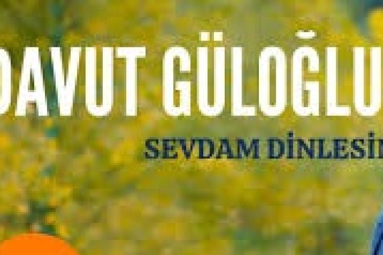 Davut Güloğlu - Sevdam Dinlesin şarkı sözleri