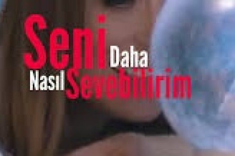 Ziynet Sali - Daha Nasıl Sevebilirim şarkı sözleri