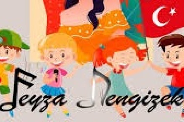 feyza Dengizek - 23 Nisan Şarkı Sözleri