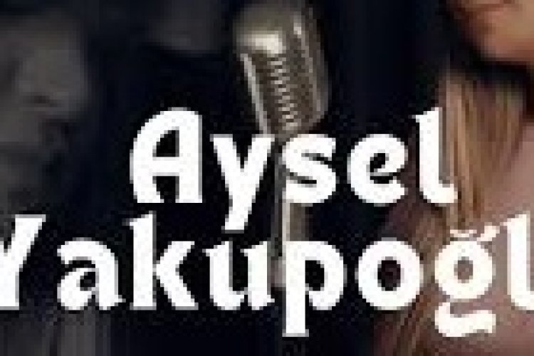 Aysel Yakupoğlu -Gönüller Hiç Yas Tutar mı şarkı sözleri