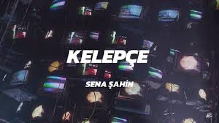 Sena Şahin - kelepçe Şarkı Sözleri