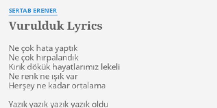 Sertab Erener - Vurulduk şarkı sözleri