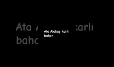Ata Alabaş - Karlı Bahar şarkı sözleri