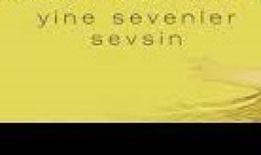 Yıldız Tilbe - Yine Sevenler Sevsin Şarkı Sözleri