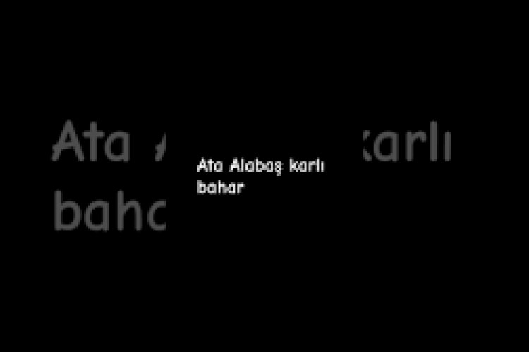 Ata Alabaş - Karlı Bahar şarkı sözleri