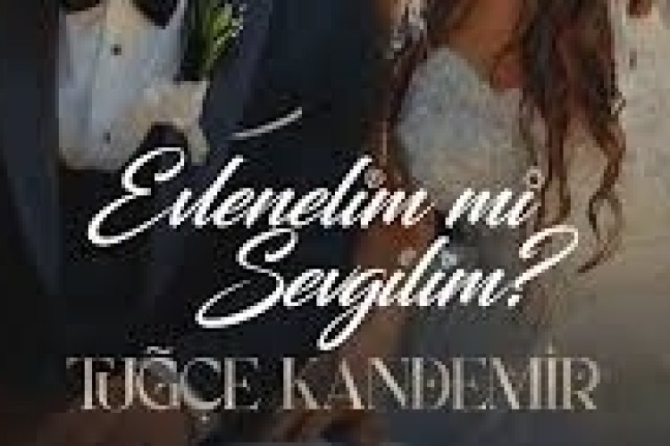 Tuğçe Kandemir - Evlenelim mi Sevgilim şarkı sözleri
