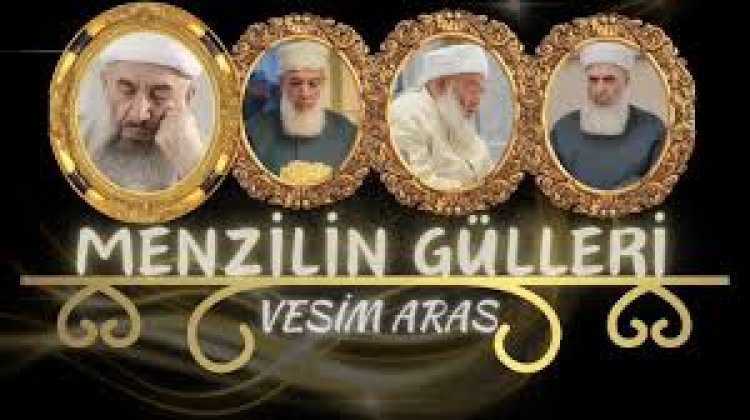 Vesim ARAS - Menzilin Gülleri ilahi sözleri