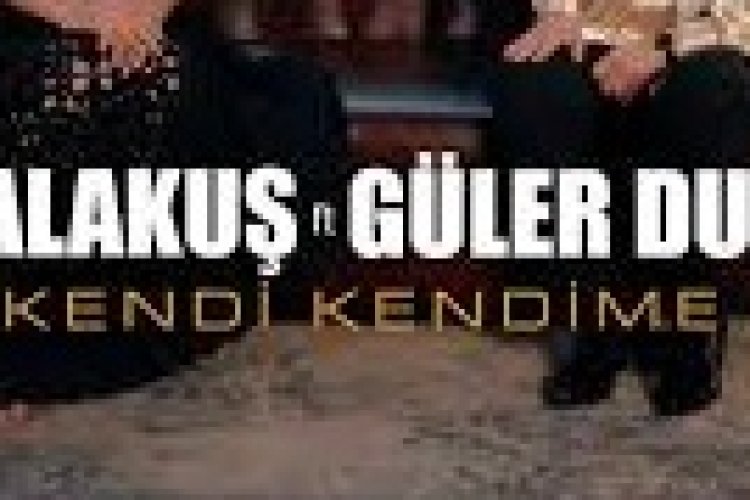 Eda Alakuş Feat. Güler Duman - Kendi Kendime Şarkı Sözleri