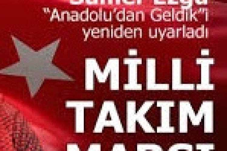 Sümer Ezgü - Euro 2024 Milli Takım Marşı Sözleri