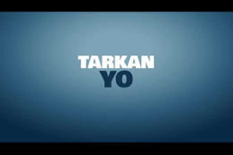 TARKAN – Yo şarkı sözleri