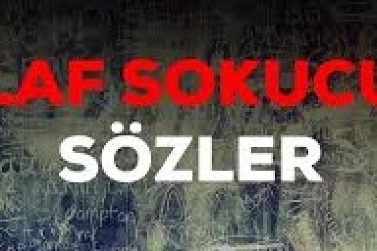 laf sokucu kısa sözler