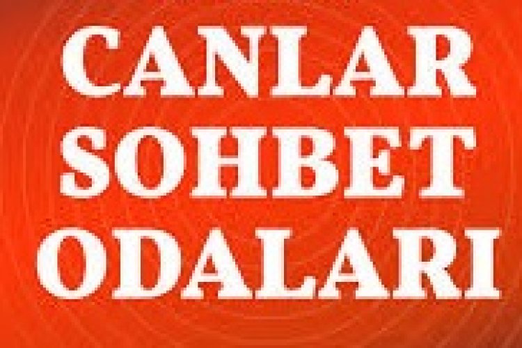 Canlar Sohbet ailesine katılmaya ne dersiniz